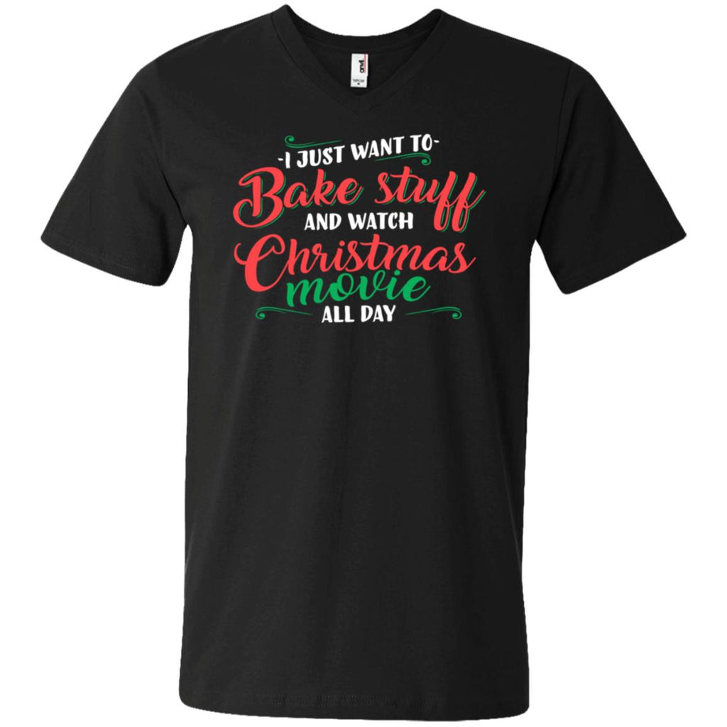 I Just Want To Bake Stuff And Watch Christmas Movies Men V-Neck T-Shirt