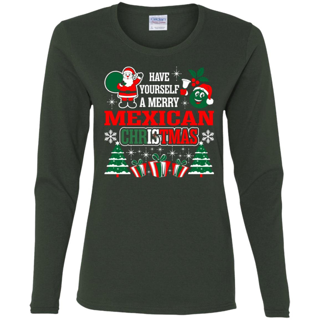 Have Yourself A Merry Mexican Christmas Women Long Sleeve Shirt