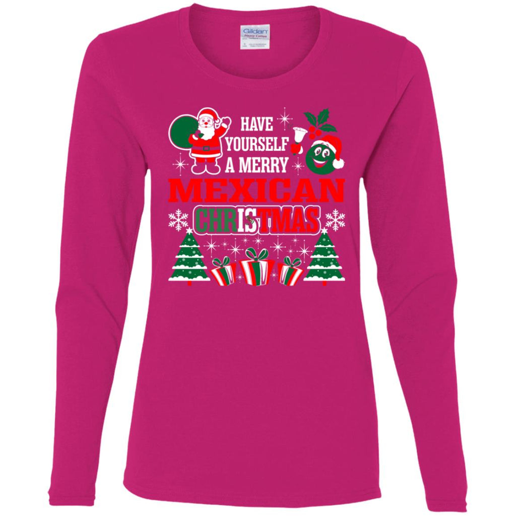 Have Yourself A Merry Mexican Christmas Women Long Sleeve Shirt