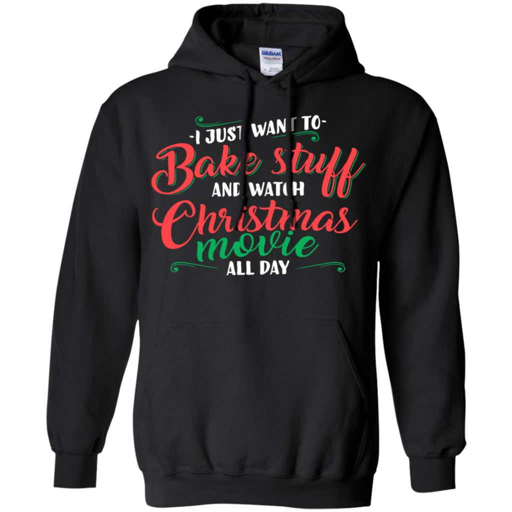 I Just Want To Bake Stuff And Watch Christmas Movies Men Pullover Hoodie