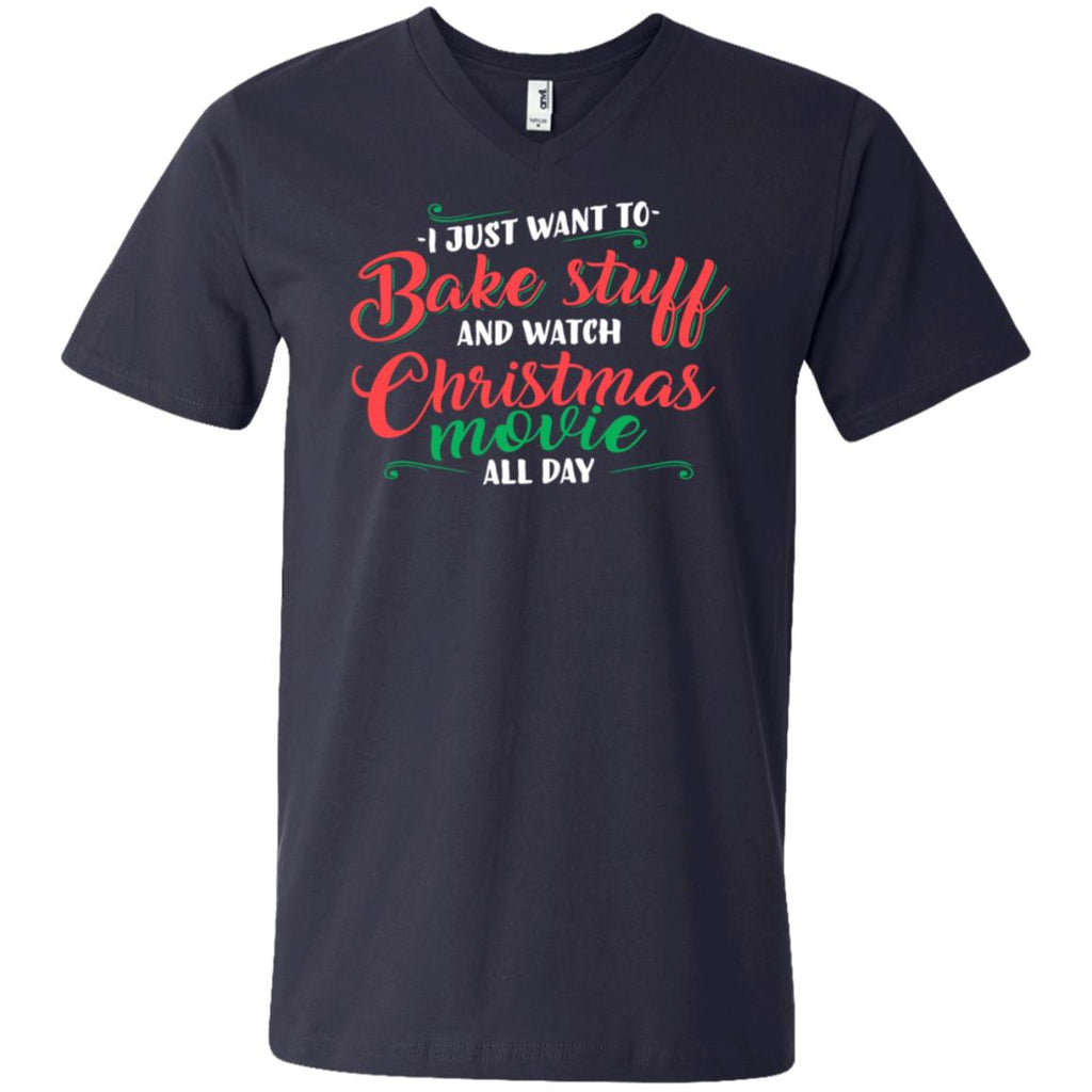 I Just Want To Bake Stuff And Watch Christmas Movies Men V-Neck T-Shirt