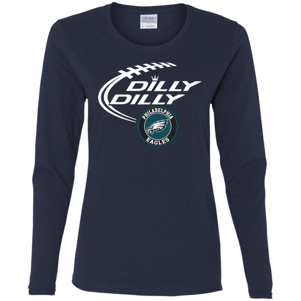 Dilly Dilly Philadelphia Eagles Nfl Football Women Long Sleeve Shirt