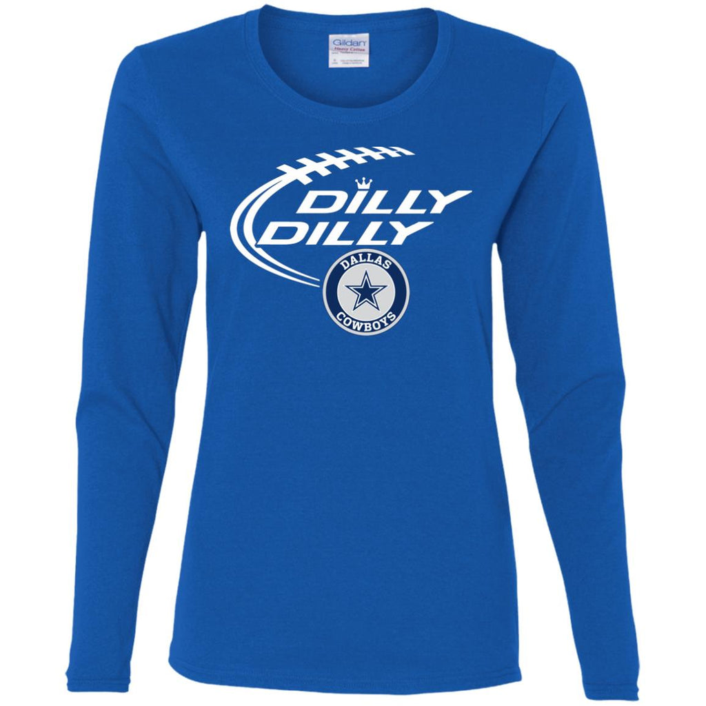 Dilly Dilly Dallas Cowboys Nfl Football Women Long Sleeve Shirt