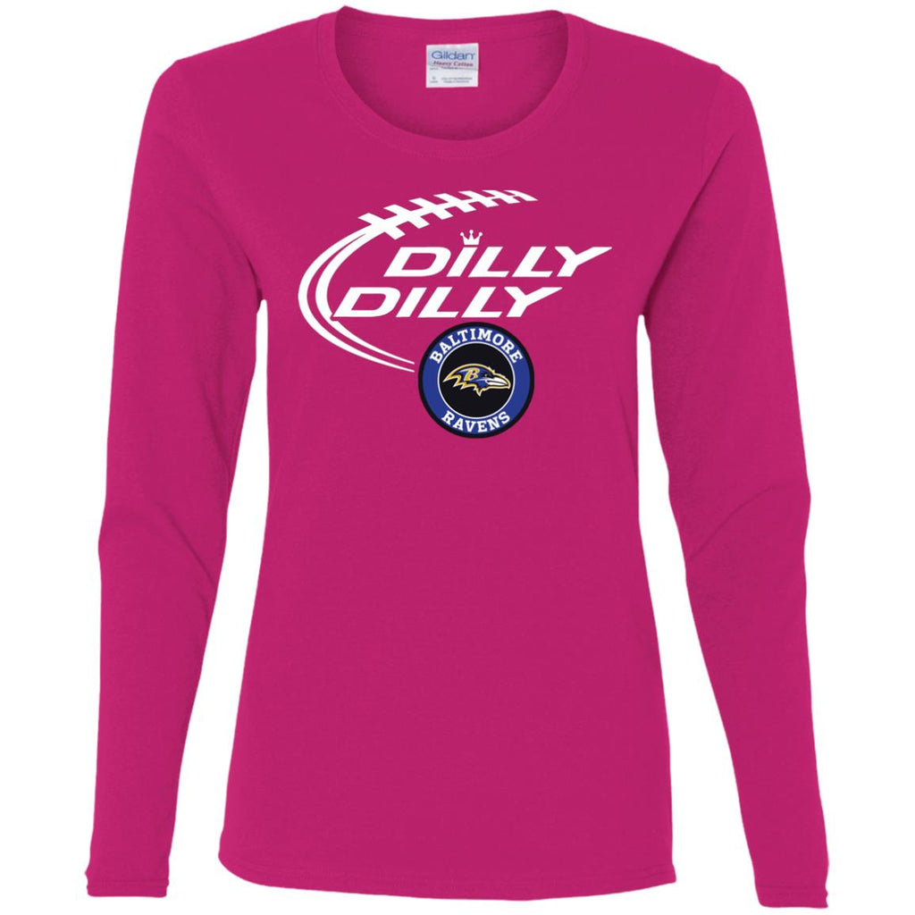 Dilly Dilly Baltimore Ravens Nfl Football Women Long Sleeve Shirt