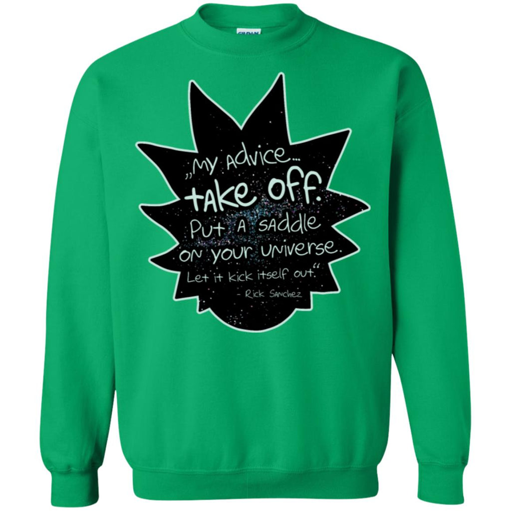 Rick And Morty My Advice  Take Off Unisex Crewneck Pullover Sweatshirt