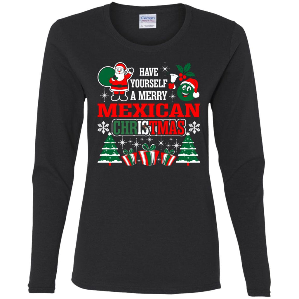 Have Yourself A Merry Mexican Christmas Women Long Sleeve Shirt