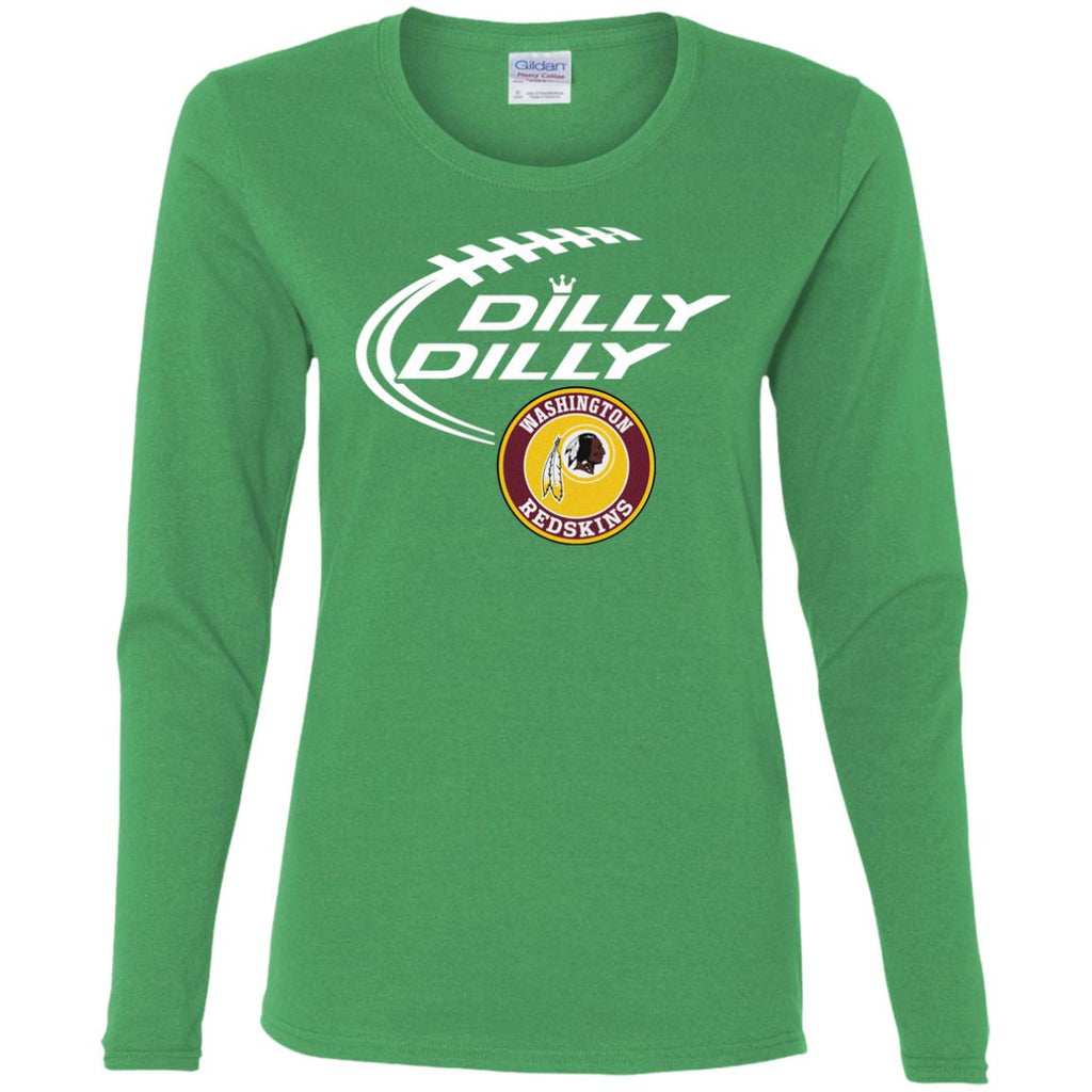 Dilly Dilly Washington Redskins Nfl Football Women Long Sleeve Shirt