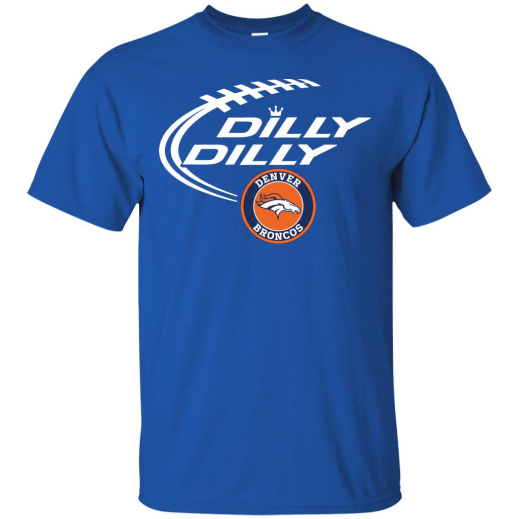 Dilly Dilly Denver Broncos Nfl Football Men T-Shirt