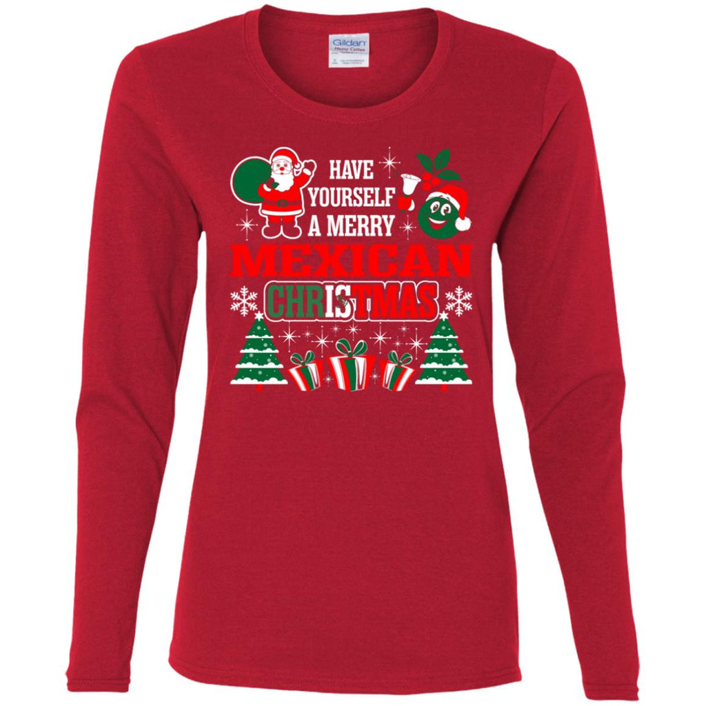 Have Yourself A Merry Mexican Christmas Women Long Sleeve Shirt