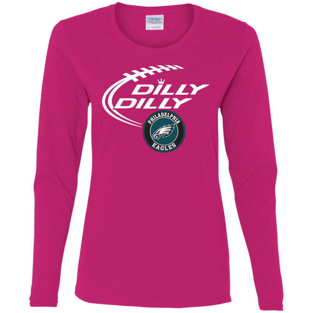 Dilly Dilly Philadelphia Eagles Nfl Football Women Long Sleeve Shirt