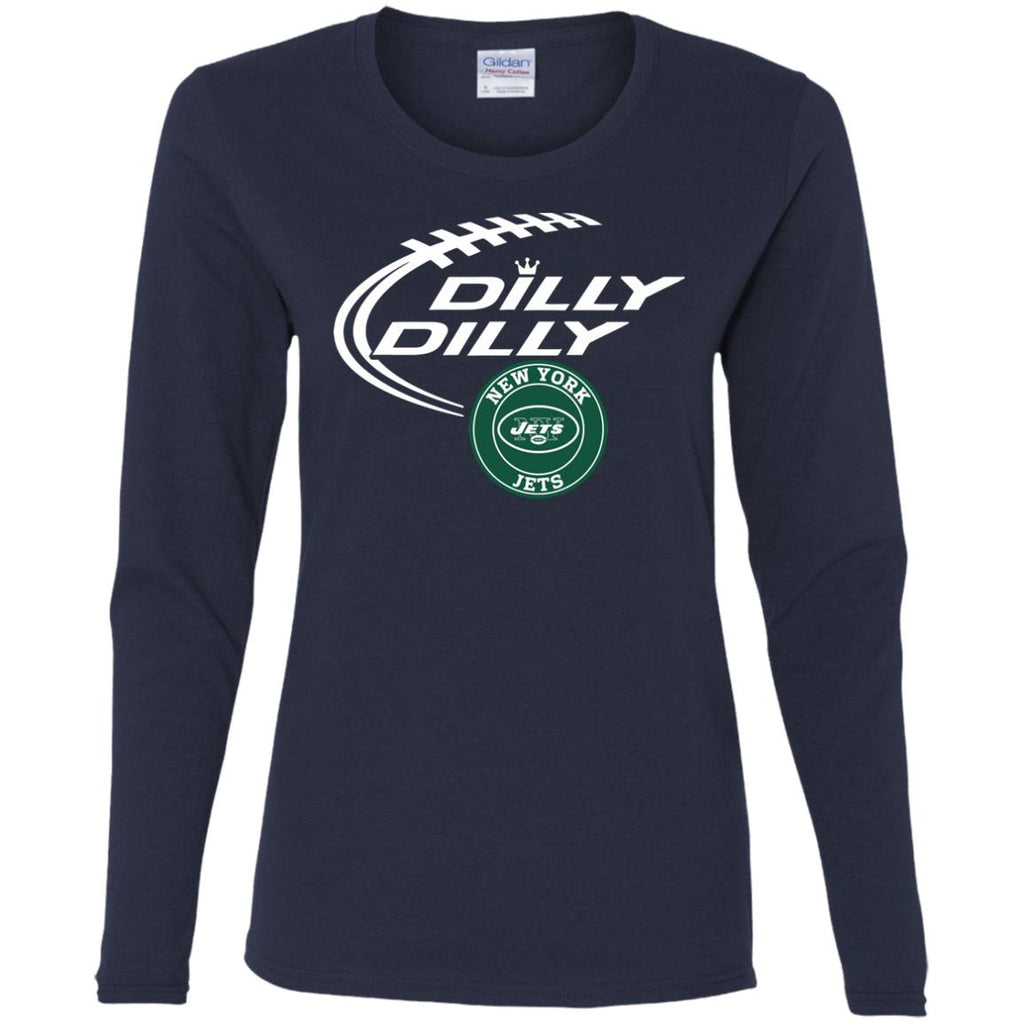 Dilly Dilly New York Jets Nfl Football Women Long Sleeve Shirt