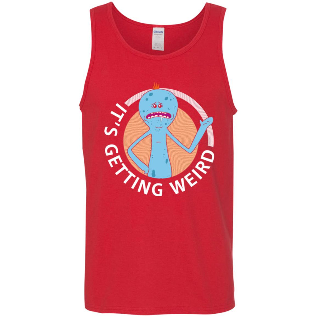Rick And Morty Mr Meeseeks It's Getting Weird Men Tank Top