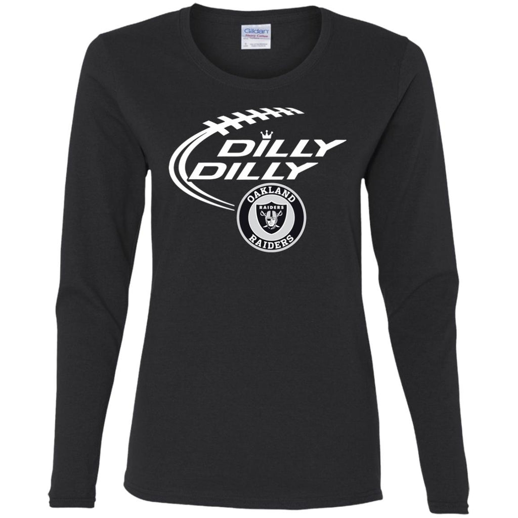 Dilly Dilly Oakland Raiders Nfl Football Women Long Sleeve Shirt