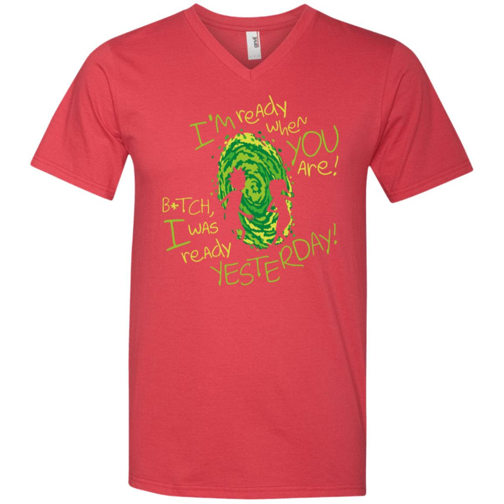Rick And Morty Bitch I Was Ready Yesterday Men V-Neck T-Shirt