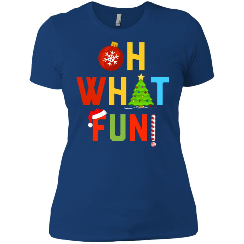 Oh What Fun Merry Christmas Women T-Shirt