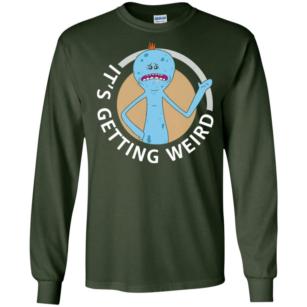Rick And Morty Mr Meeseeks It's Getting Weird Men Long SLeeve Shirt