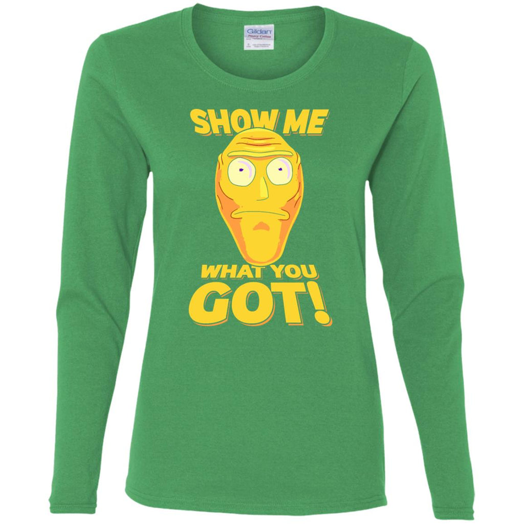Rick And Morty Cromulon Show Me What You Got Women Long Sleeve Shirt
