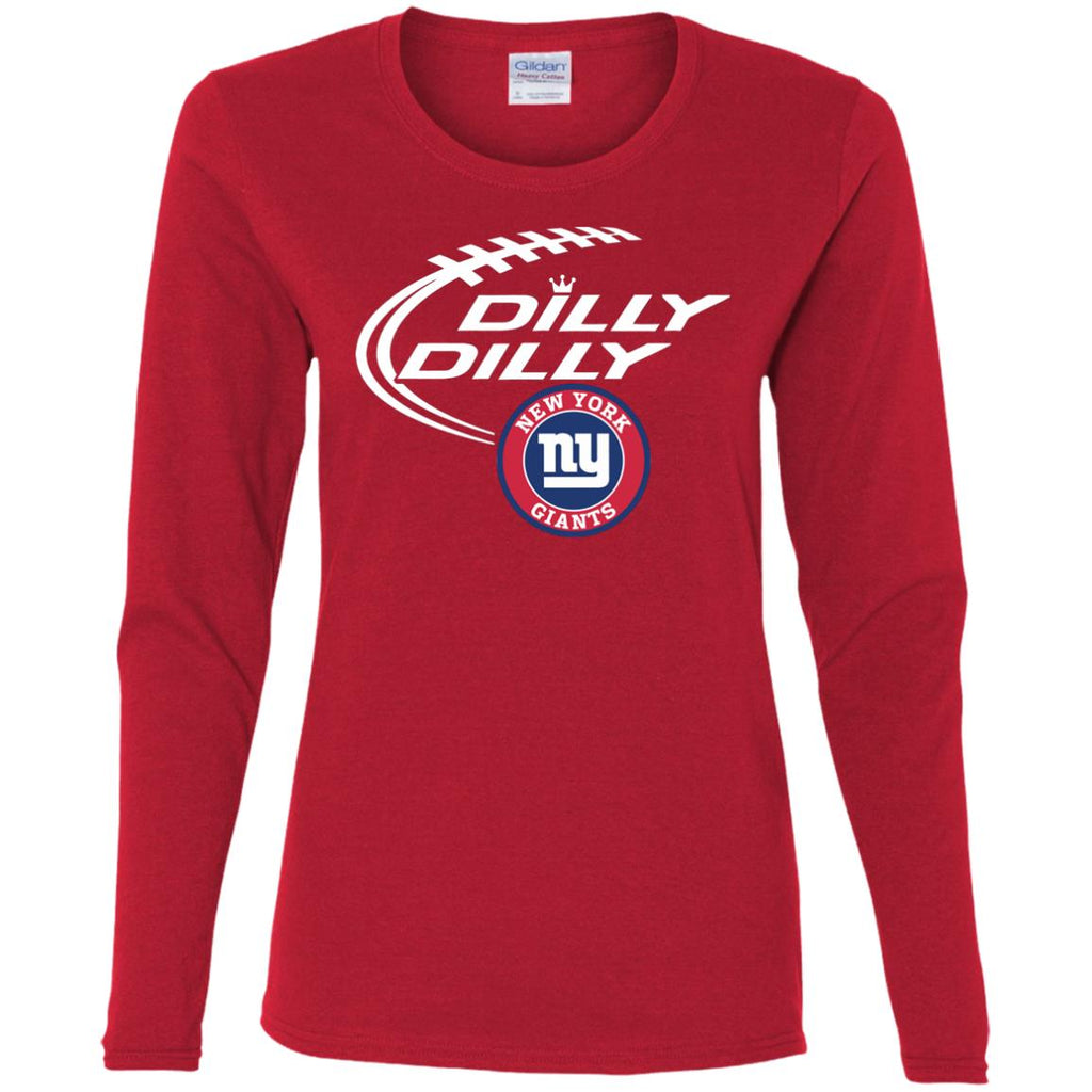 Dilly Dilly New York Giants Nfl Football Women Long Sleeve Shirt