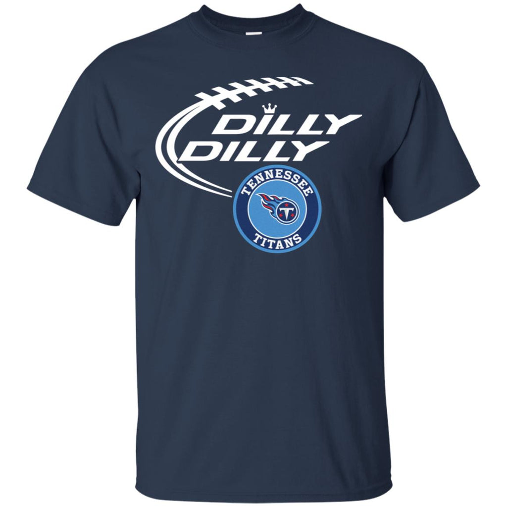 Dilly Dilly Tennessee Titans Nfl Football Men T-Shirt