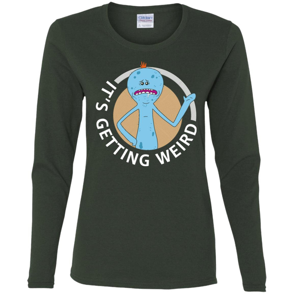 Rick And Morty Mr Meeseeks It's Getting Weird Women Long Sleeve Shirt