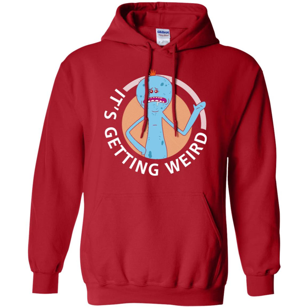 Rick And Morty Mr Meeseeks It's Getting Weird Men Pullover Hoodie