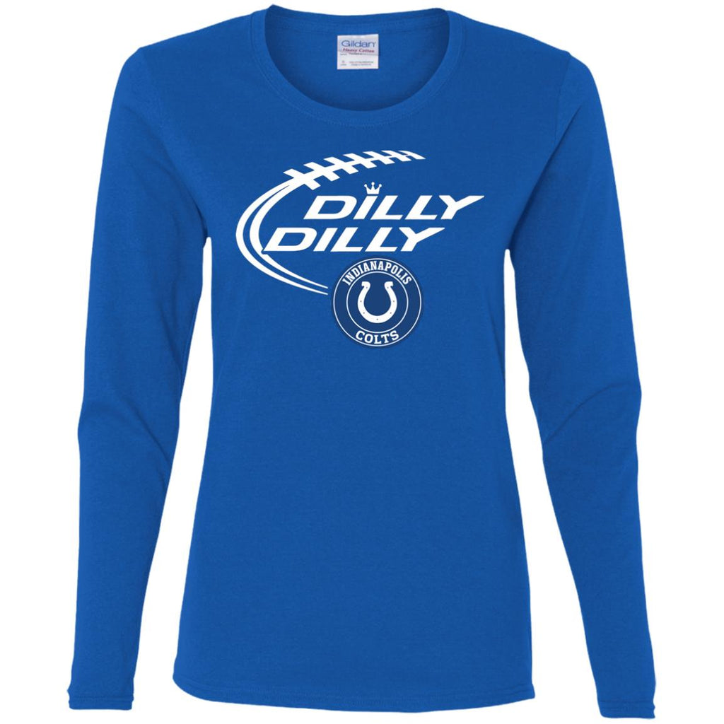 Dilly Dilly Indianapolis Colts Nfl Football Women Long Sleeve Shirt