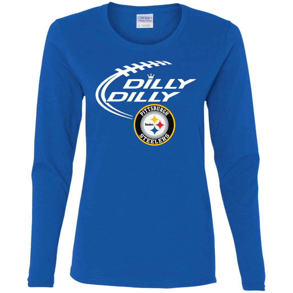 Dilly Dilly Pittsburgh Steelers Nfl Football Women Long Sleeve Shirt