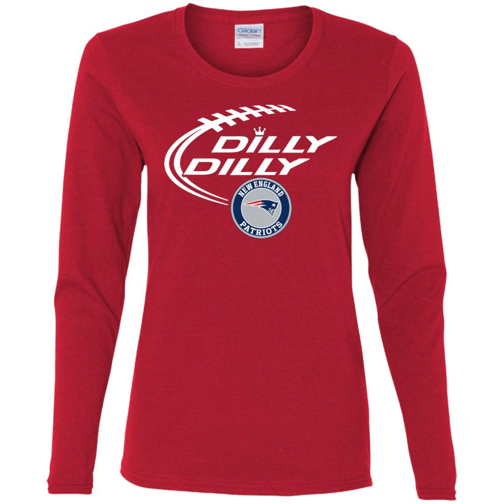 Dilly Dilly New England Patriots Nfl Football Women Long Sleeve Shirt