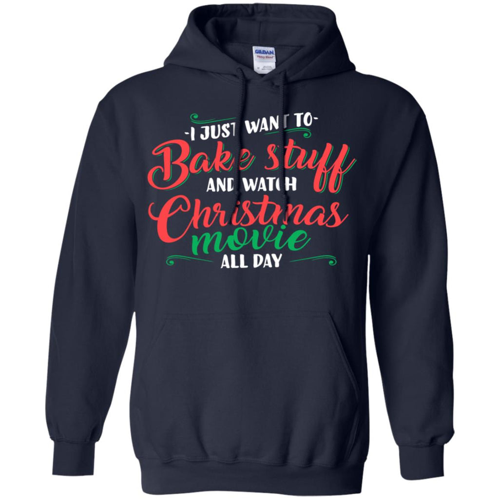 I Just Want To Bake Stuff And Watch Christmas Movies Men Pullover Hoodie