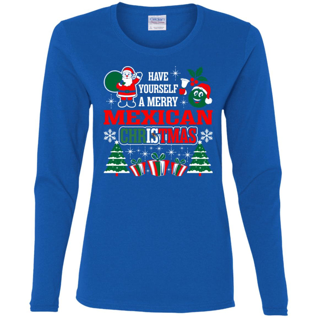 Have Yourself A Merry Mexican Christmas Women Long Sleeve Shirt