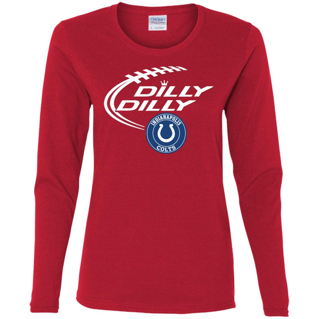 Dilly Dilly Indianapolis Colts Nfl Football Women Long Sleeve Shirt