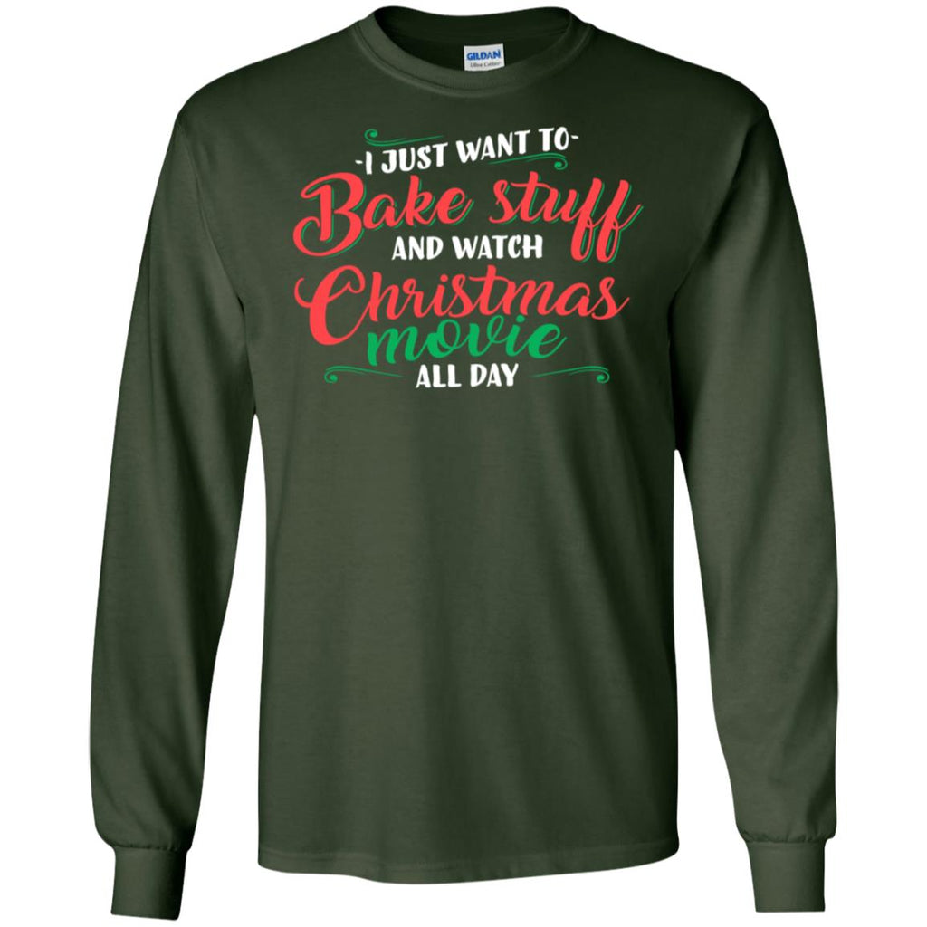 I Just Want To Bake Stuff And Watch Christmas Movies Men Long SLeeve Shirt