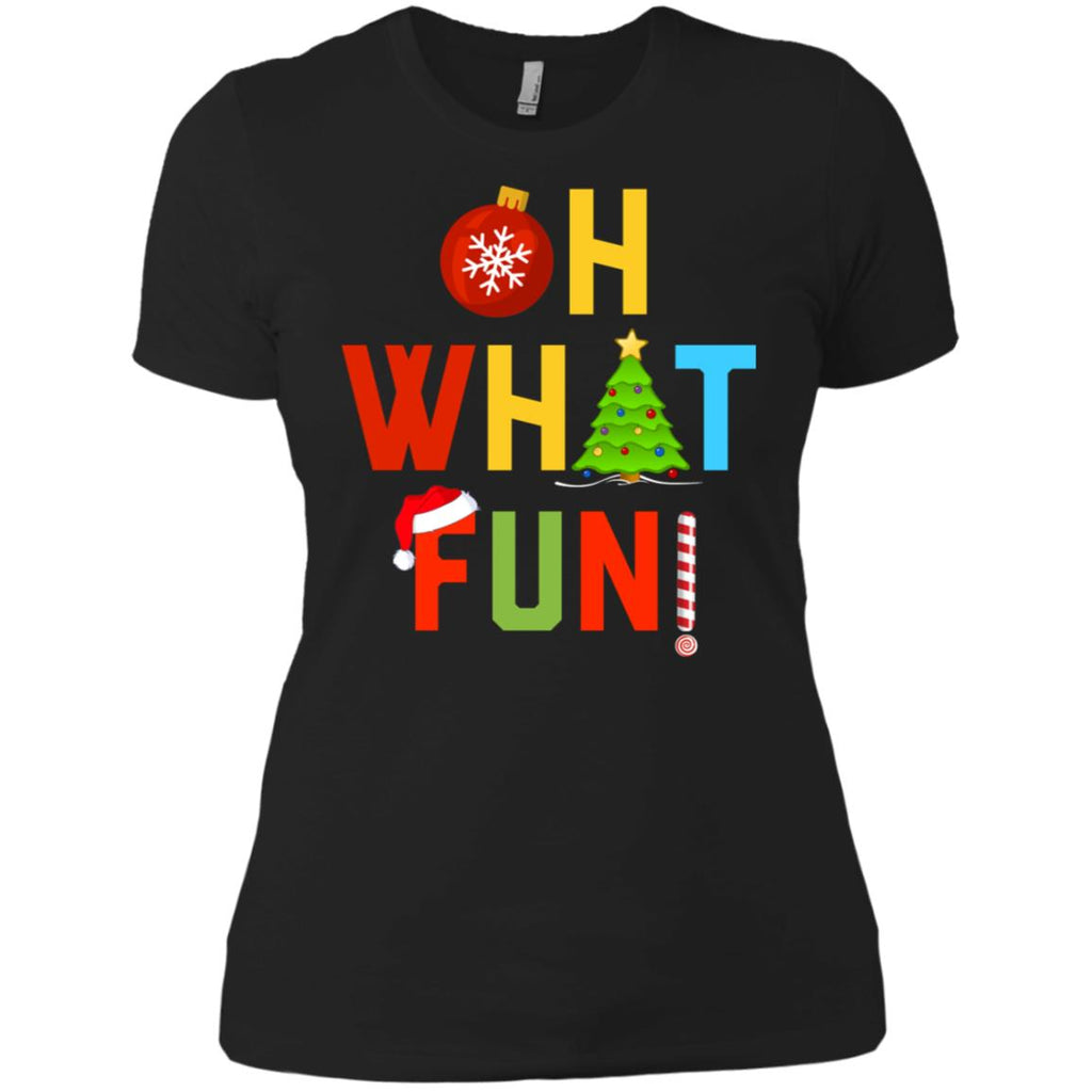 Oh What Fun Merry Christmas Women T-Shirt