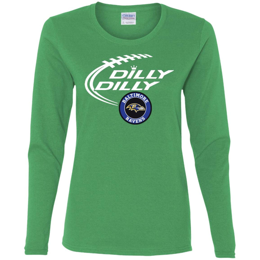 Dilly Dilly Baltimore Ravens Nfl Football Women Long Sleeve Shirt