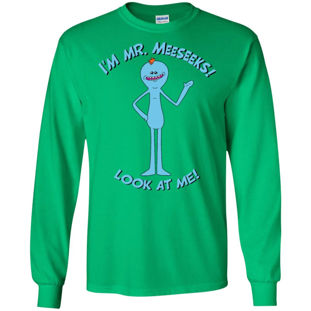 Rick And Morty Mr Meeseeks Look At Me Quote Men Long SLeeve Shirt