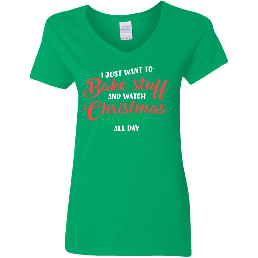 I Just Want To Bake Stuff And Watch Christmas Movies Women V-Neck T-Shirt