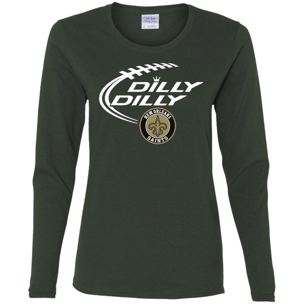 Dilly Dilly New Orleans Saints Nfl Football Women Long Sleeve Shirt