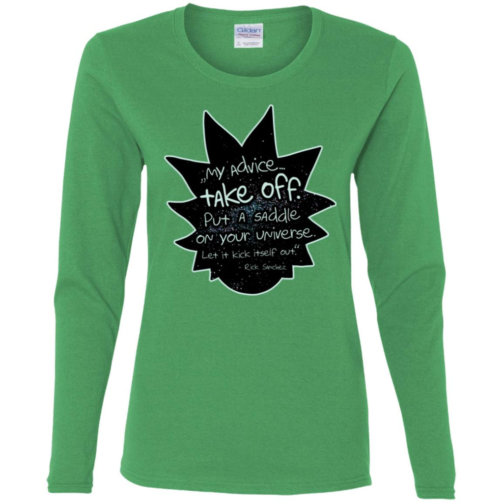 Rick And Morty My Advice  Take Off Women Long Sleeve Shirt
