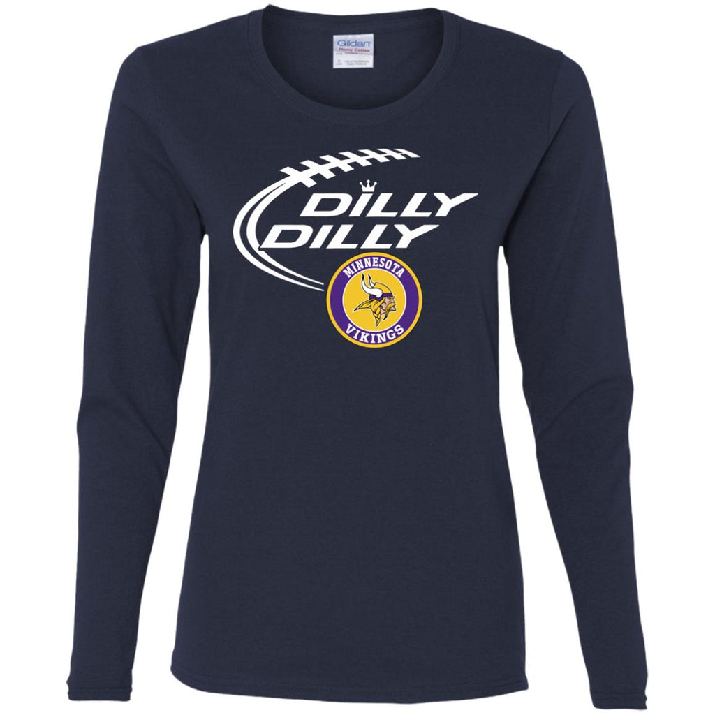 Dilly Dilly Minnesota Vikings Nfl Football Women Long Sleeve Shirt