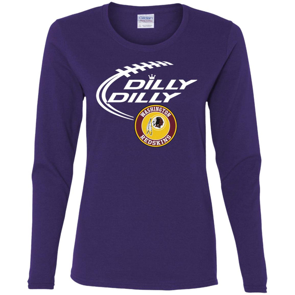 Dilly Dilly Washington Redskins Nfl Football Women Long Sleeve Shirt