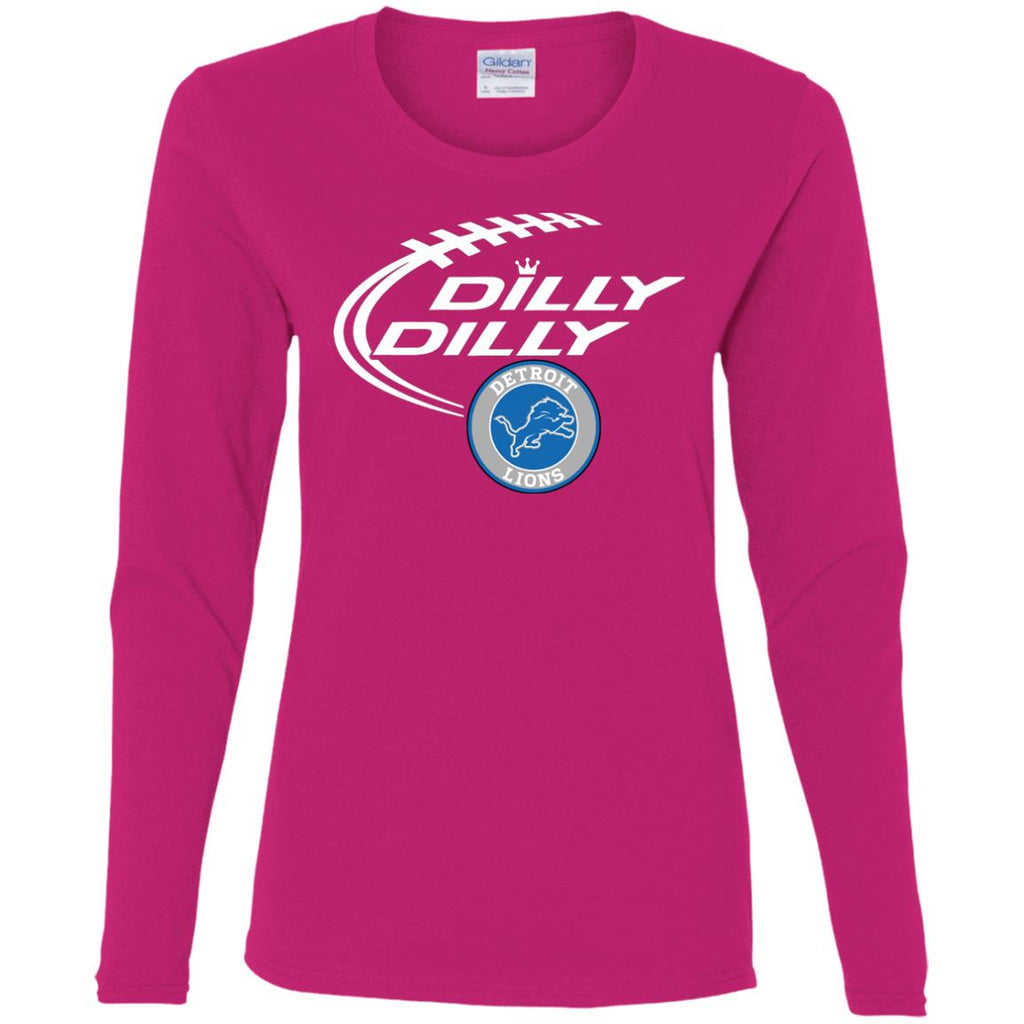 Dilly Dilly Destroit Lions Nfl Football Women Long Sleeve Shirt