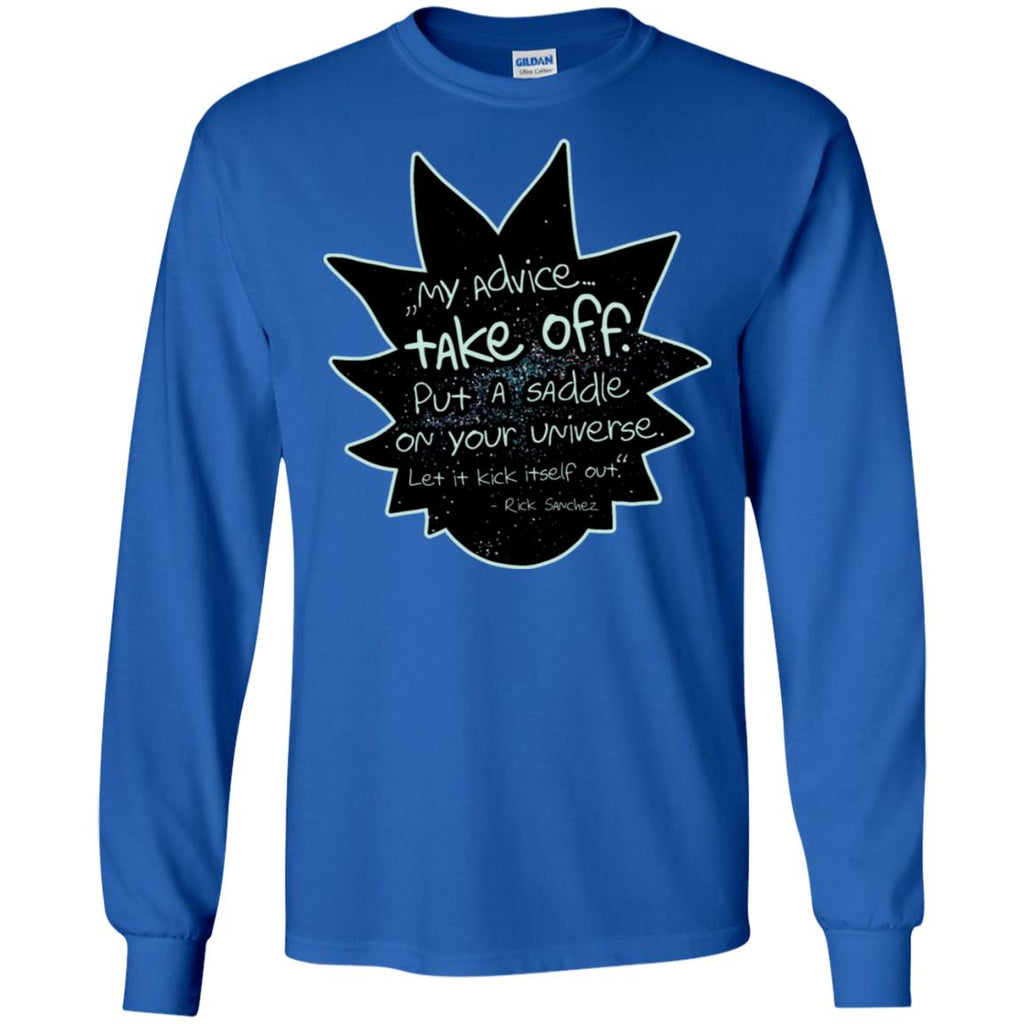 Rick And Morty My Advice  Take Off Men Long SLeeve Shirt