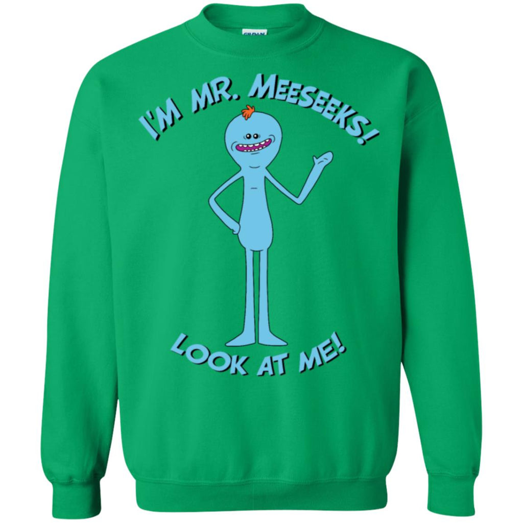 Rick And Morty Mr Meeseeks Look At Me Quote Unisex Crewneck Pullover Sweatshirt