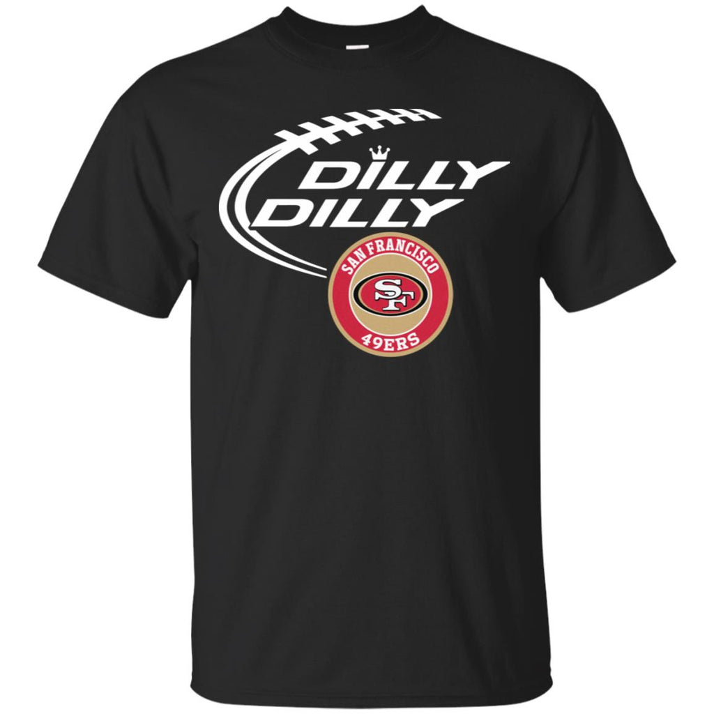 Dilly Dilly San Francisco 49ers Nfl Football Men T-Shirt