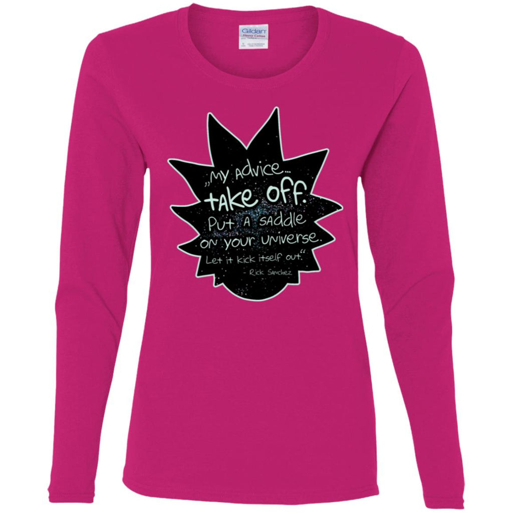 Rick And Morty My Advice  Take Off Women Long Sleeve Shirt