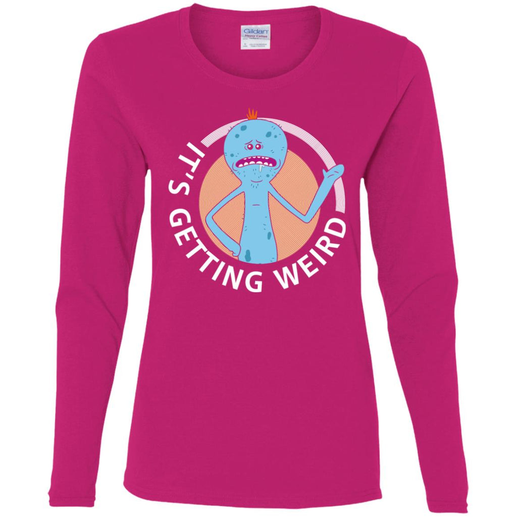 Rick And Morty Mr Meeseeks It's Getting Weird Women Long Sleeve Shirt
