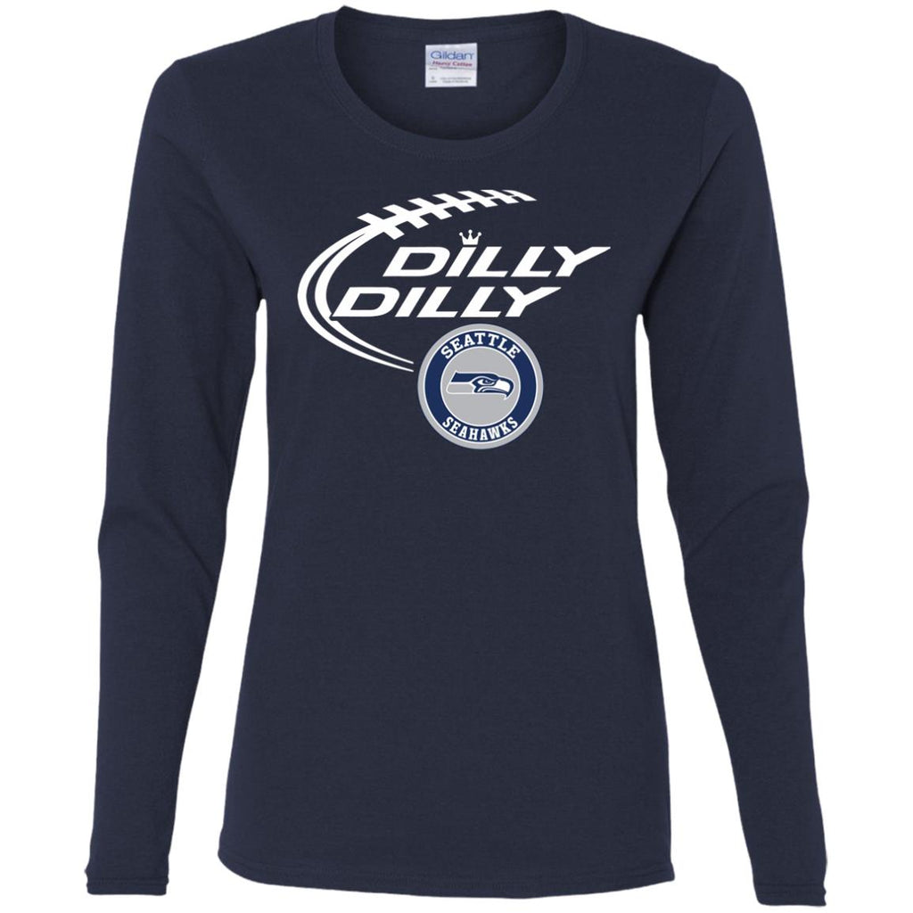Dilly Dilly Seatle Seahawk Nfl Football Women Long Sleeve Shirt