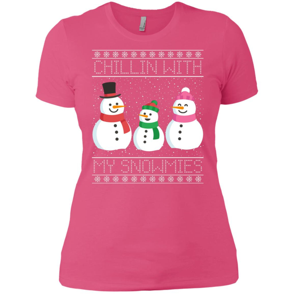 Chillin With My Snowmies Snowman Christmas Women T-Shirt
