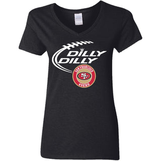 Dilly Dilly San Francisco 49ers Nfl Football Women V-Neck T-Shirt