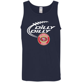 Dilly Dilly San Francisco 49ers Nfl Football Men Tank Top